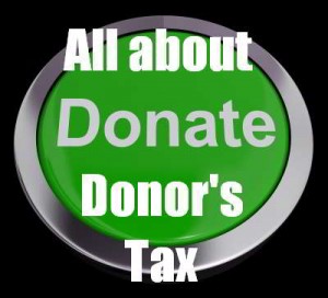 Donations, estate planning, and donor's tax