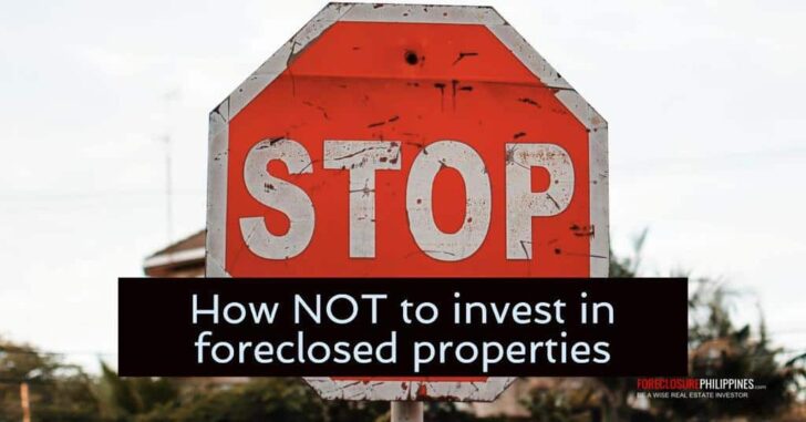 how not to invest in foreclosed properties