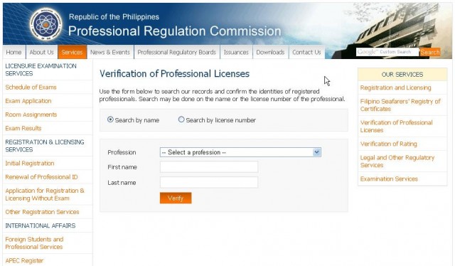 Step 1 - Visit the “Verification of Professional Licenses” page at PRC’s website: http://www.prc.gov.ph/services/default.aspx?id=16