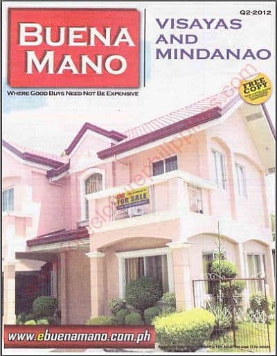 BUENA MANO Q2-2012 VISAYAS AND MINDANAO FORECLOSED PROPERTIES FOR SALE BUENA MANO Q2-2012 VISAYAS AND MINDANAO FORECLOSED PROPERTIES FOR SALE