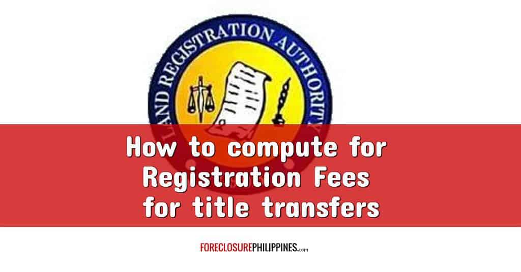 How To Compute For Registration Fees Registry Of Deeds Foreclosurephilippines Com