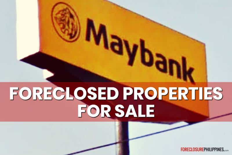 Latest list of Maybank foreclosed properties for sale as of September 2023.