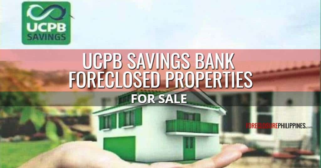 UCPB Savings Bank Foreclosed Properties as of October 16, 2023 (Negotiated Sale UCPB Savings Bank Foreclosed Properties as of October 16, 2023 (Negotiated Sale