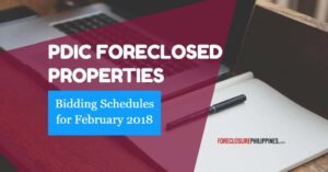 3 Public Biddings For PDIC Foreclosed Properties Slated On February 2018