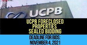 UCPB Foreclosed Properties BIdding slated on November 4, 2021