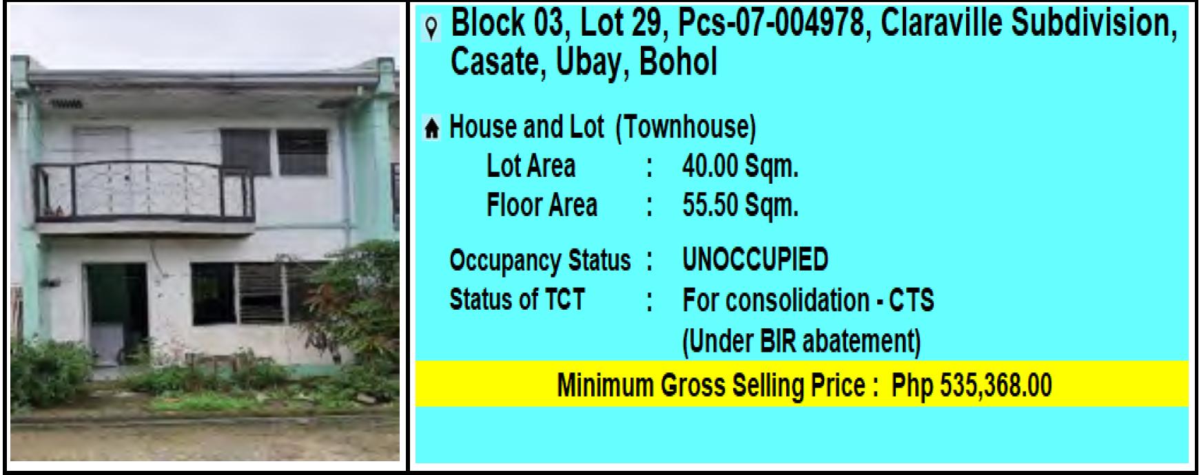 PagIBIG Foreclosed TOWNHOUSE LOT 29, BLOCK 03, CLARAVILLE