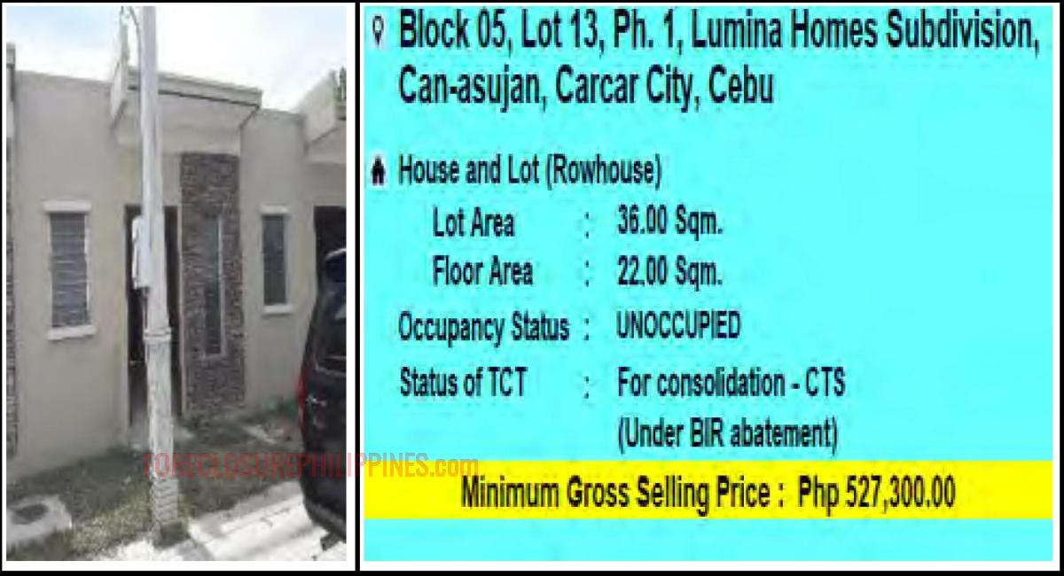 PagIBIG Foreclosed ROWHOUSE at LOT 13, BLOCK 05, PH. 1, LUMINA HOMES