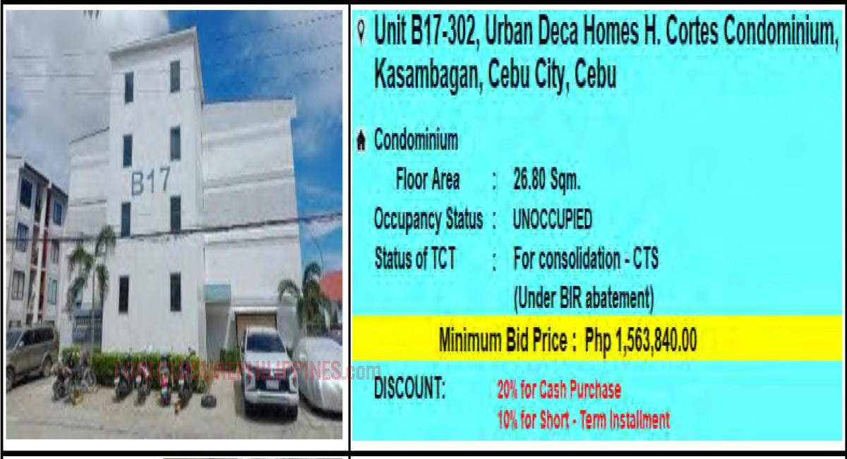 PagIBIG Foreclosed CONDOMINIUM at UNIT B17302, URBAN DECA HOMES H. CORTES CONDOMINIUM
