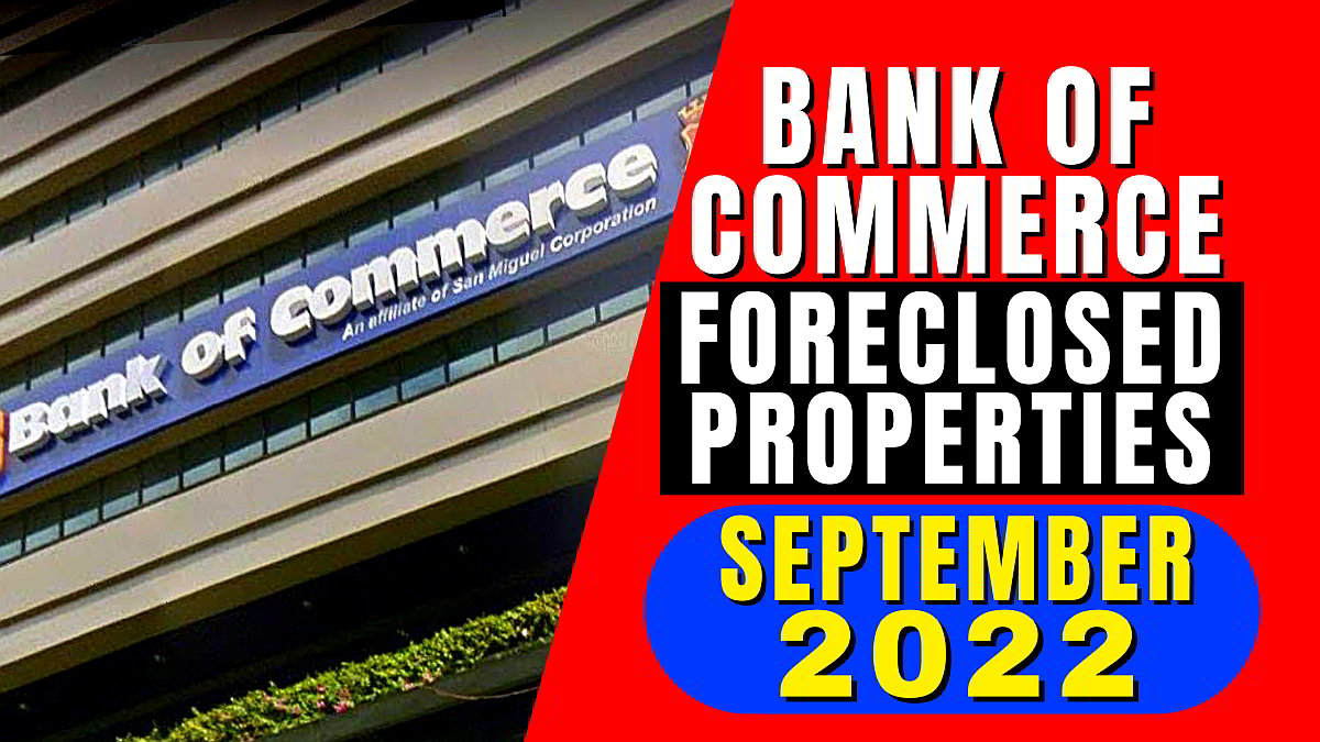 10,964 Bank of Commerce Foreclosed Properties in September2022