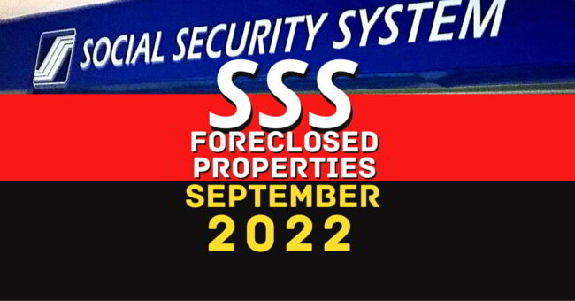 SSS foreclosed properties as of September 2022
