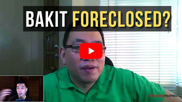 Why invest in foreclosed properties in the Philippines? + Top things to consider [Video]