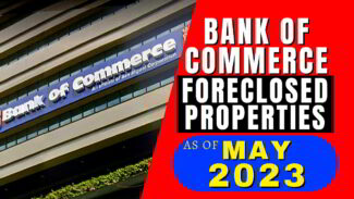 Bank of Commerce released new pricelists of foreclosed properties nationwide for may 2023