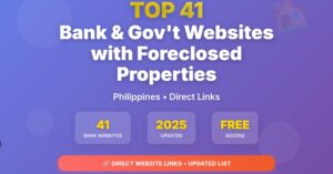 Top 41 Bank and government websites with foreclosed properties in the Philippines as of November 2025