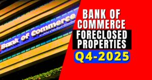 Bank of commerce foreclosed properties October 2025