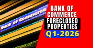 Bank of commerce foreclosed properties 2026