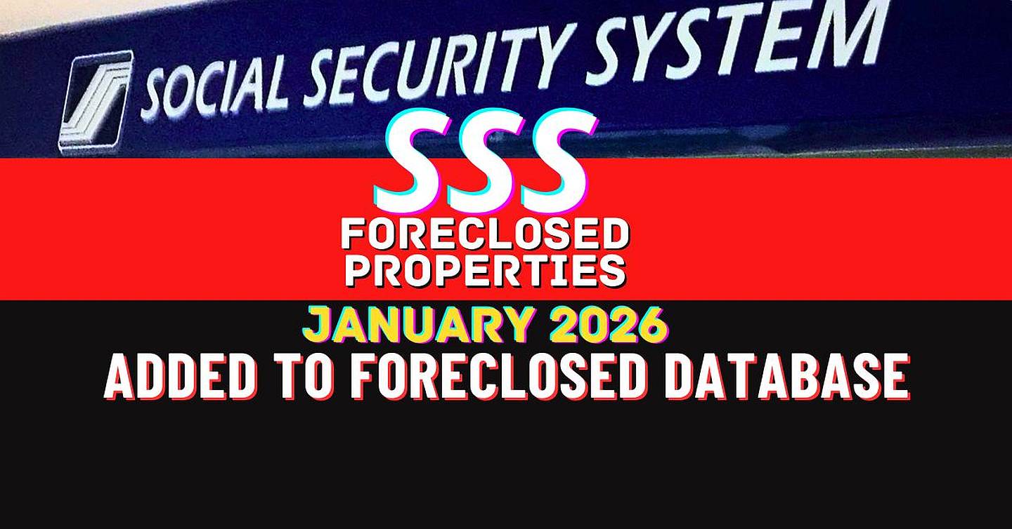 SSS foreclosed properties list for January 2026 available for viewing/download