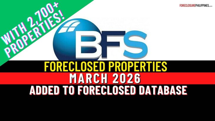BFS foreclosed properties list for March 2026 released. This is a nationwide list with 2000+ properties. The list has been added to our foreclosed properties database for quick and easy searching/filtering.
